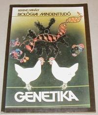 Berend Mihály: Genetika