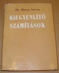 Hazay István: Kegyenlítő számítások