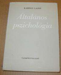 Kardos Lajos: Általános pszichológia