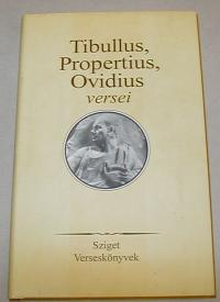 Tibullus, Propertius, Ovidius versei