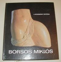 L. Kovásznai Viktória: Borsos Miklós