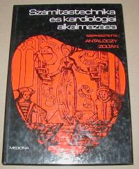 Antalóczy Zoltán (szerkesztő): Számítástechnika és kardiológiai alkalmazása