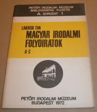 Lakatos Éva: Magyar irodalmi folyóiratok. A-C