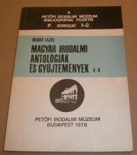 Madár Lajos: Magyar irodalmi antológiák és gyűjtemények. A-D