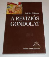 Zeidler Miklós: A revíziós gondolat