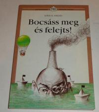 Smedes, Lewis B: Bocsáss meg és felejts