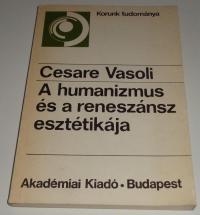 Vasoli, Cesare: A humanizmus és  reneszánsz esztétikája