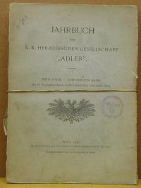 JAHRBUCH DER K. K. HERALDISCHEN GESELLSCHAFT 