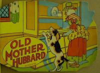 OLD MOTHER HUBBARD. NO. 524 SERIES. Original