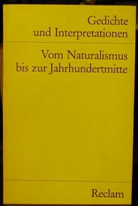 Hartung, Harald: VOM NATURALISMUS BIS ZUR JAHRHUNDERTMITTE. GEDICHTE UND ITERPRETATIONEN 5