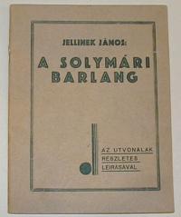 Jellinek János: A solymári barlang