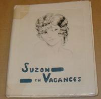 [COURBOULEIX]: SUZON EN VACANCES. JOURNAL SECRET D'UNE JEUNE FILLE. Aux Depens Des Amis De Cupidon