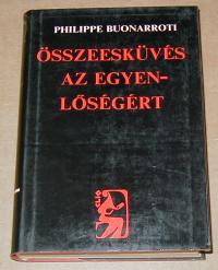 Buonarroti Philippe: Összeesküvés az egyenlőségért