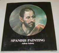 Székely András: SPANISH PAINTING