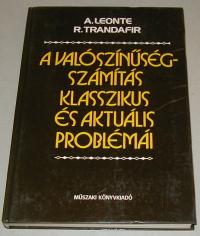 Leonte-Trandafir: A valószínűségszámítás klasszikus és aktuális problémái